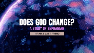 Does God Change Sermon Series