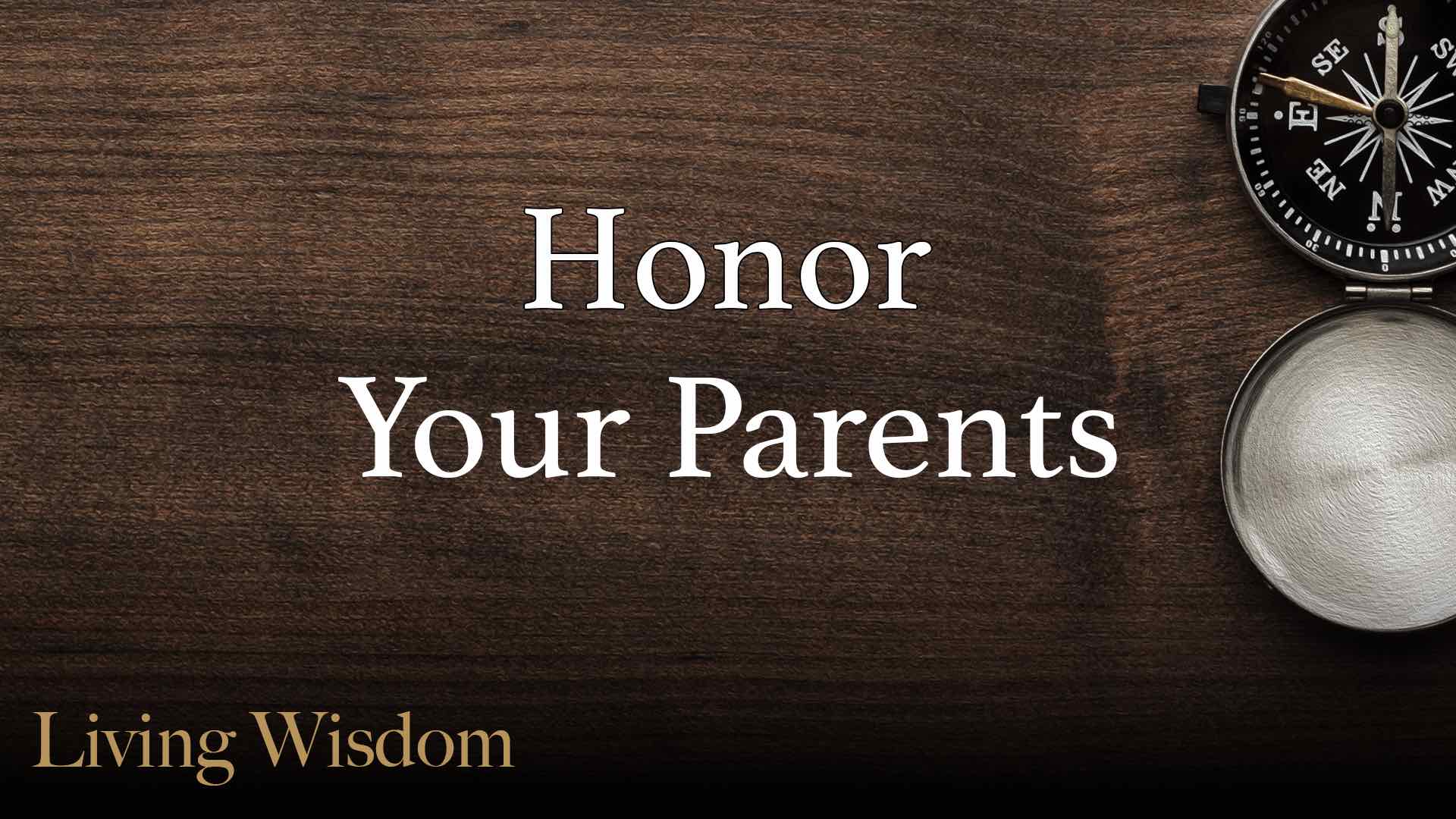 Read more about the article June 19th 2022 – “Honor Your Parents”