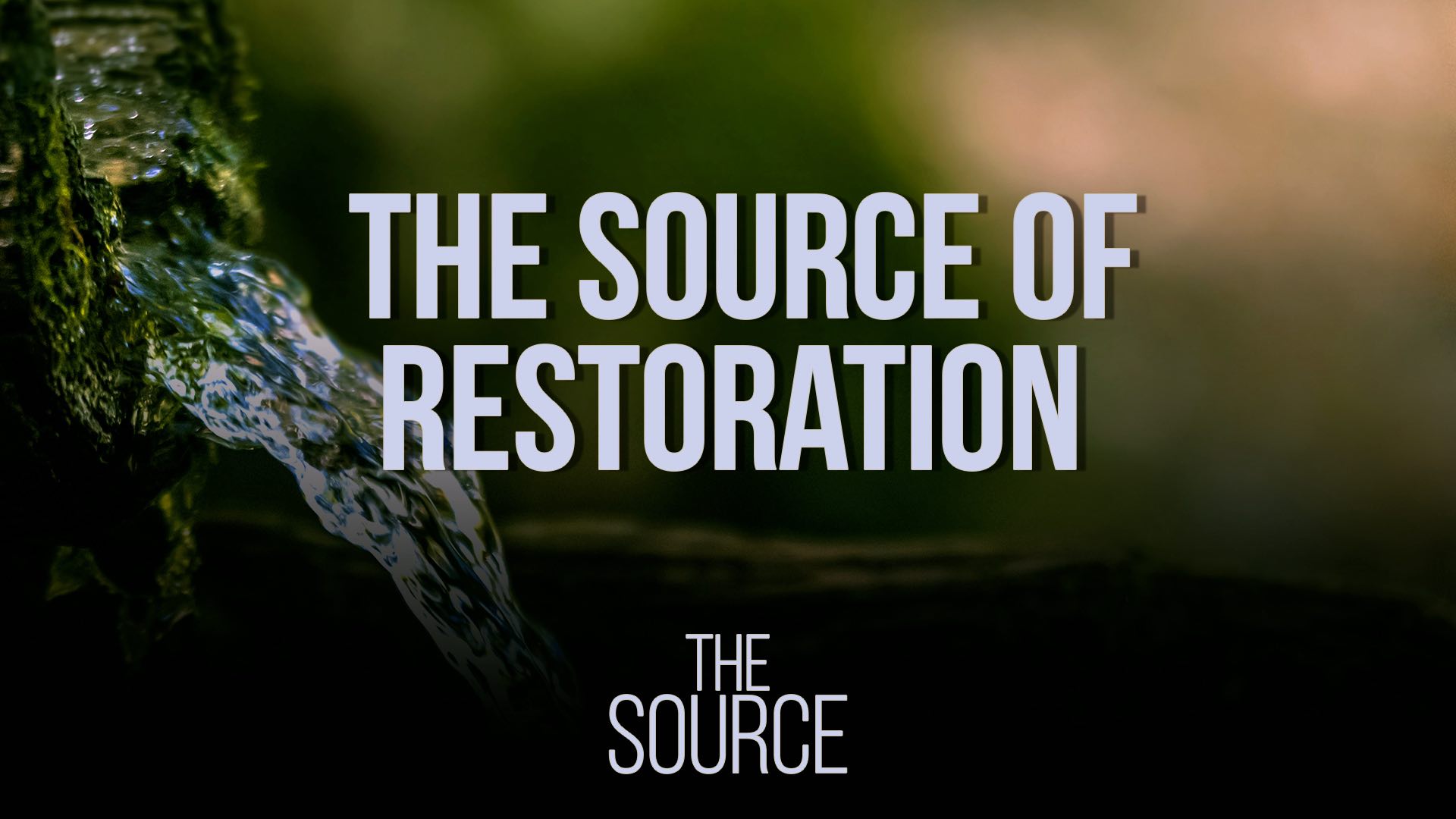 Read more about the article October 16th 2022 – “The Source of Restoration”