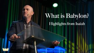 2023.02.19_What is Babylon_Pastor Chad