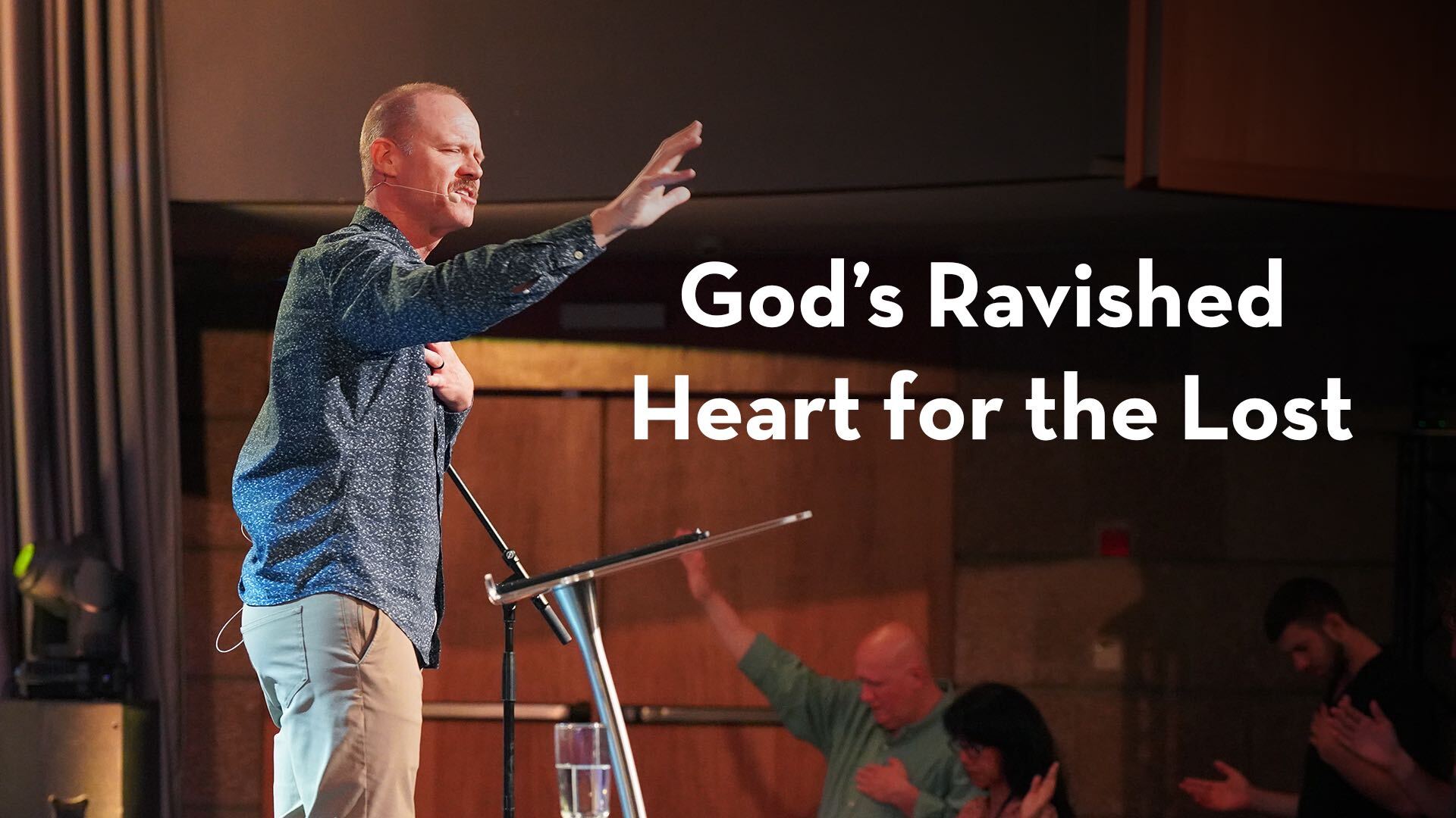 Read more about the article June 25th, 2023 – “God’s Ravished Heart for the Lost”