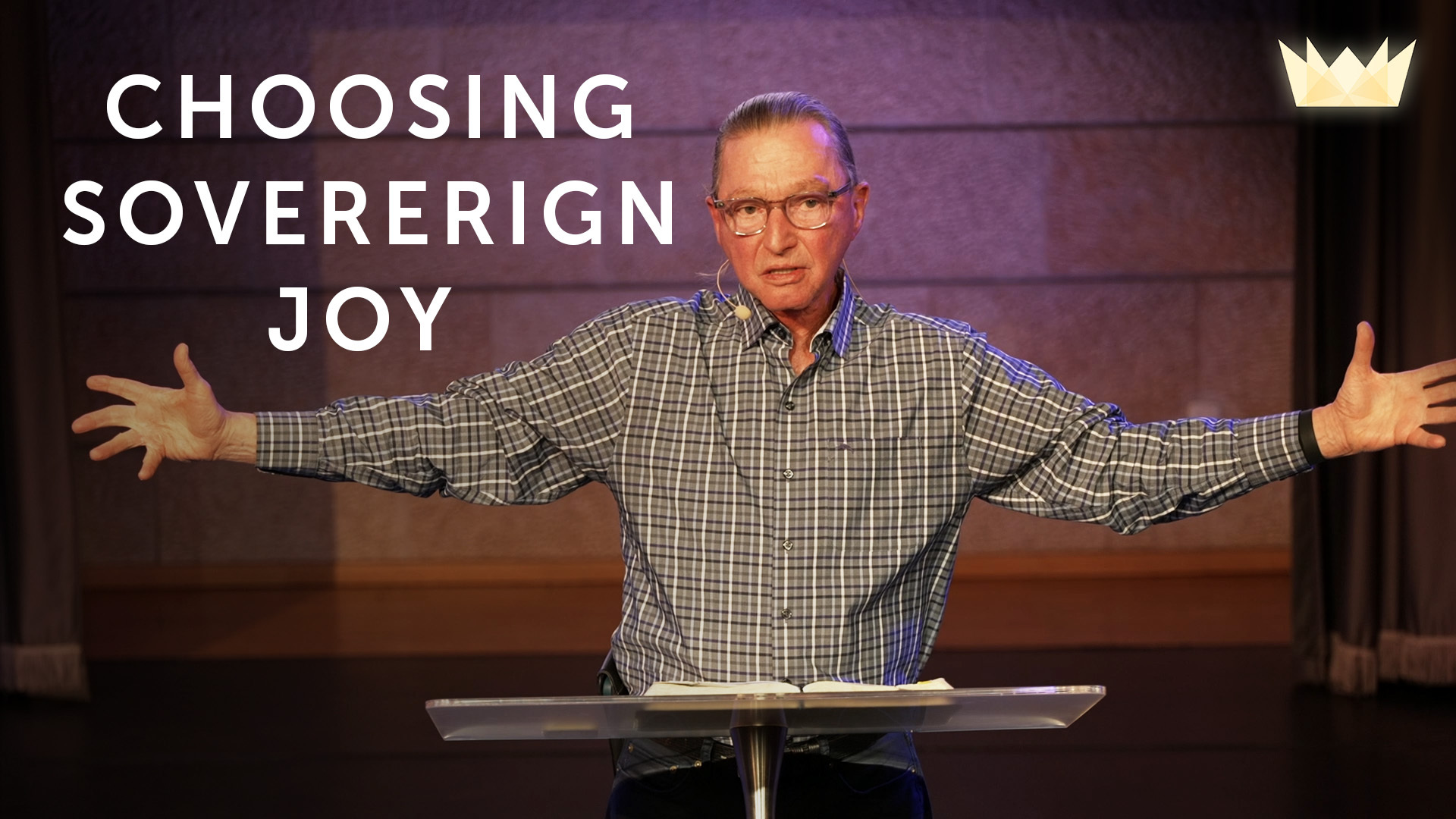 Read more about the article May 26th, 2024 – “Choosing Sovereign Joy”