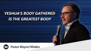 November 24th, 2024 - "Yeshua’s Body GATHERED is the Greatest Body"