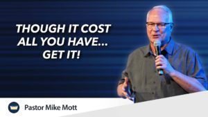 June 22nd, 2025 - "Though it cost all you have... Get it!"
