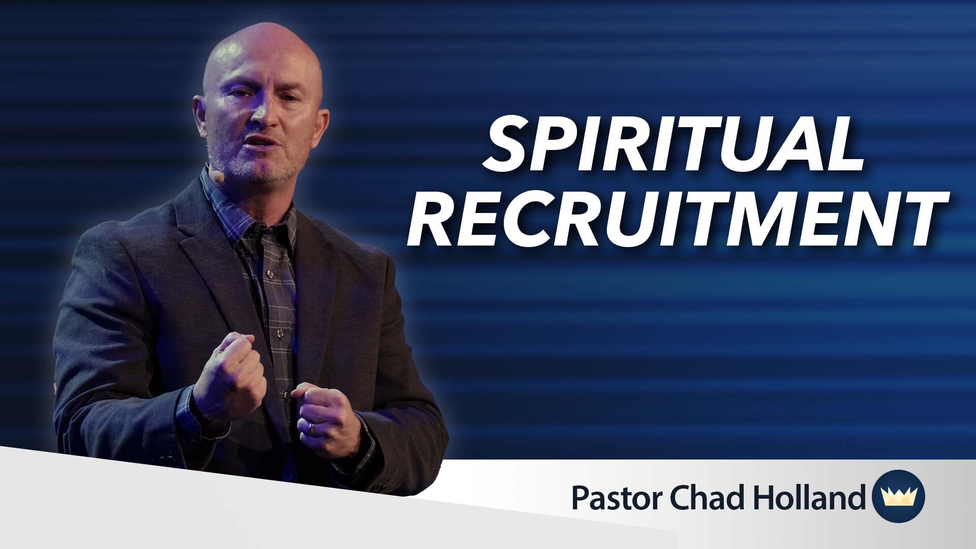 Read more about the article August 24th, 2025 – “Spiritual Recruitment”