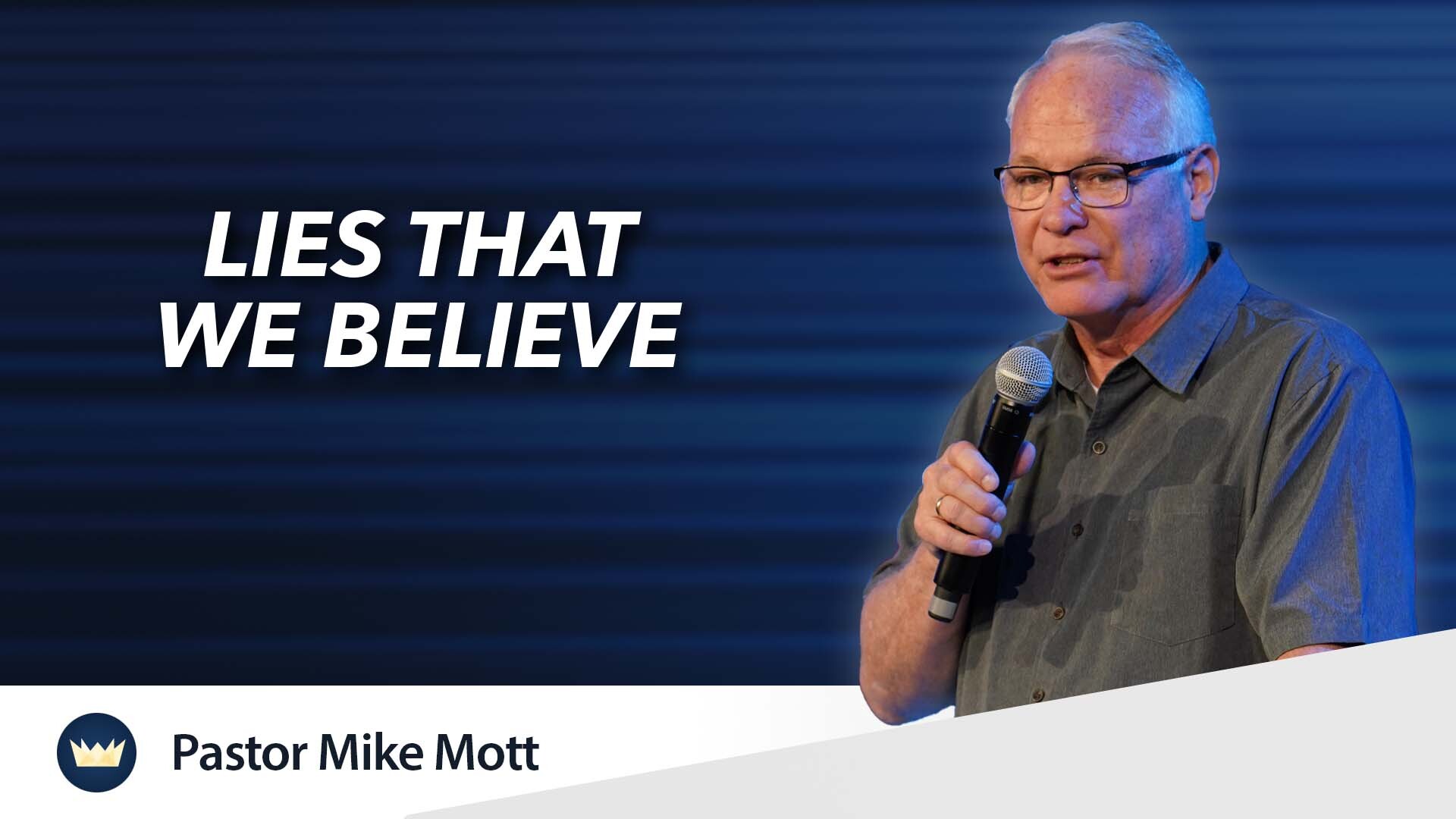 Read more about the article November 9th, 2025 – Lies That We Believe