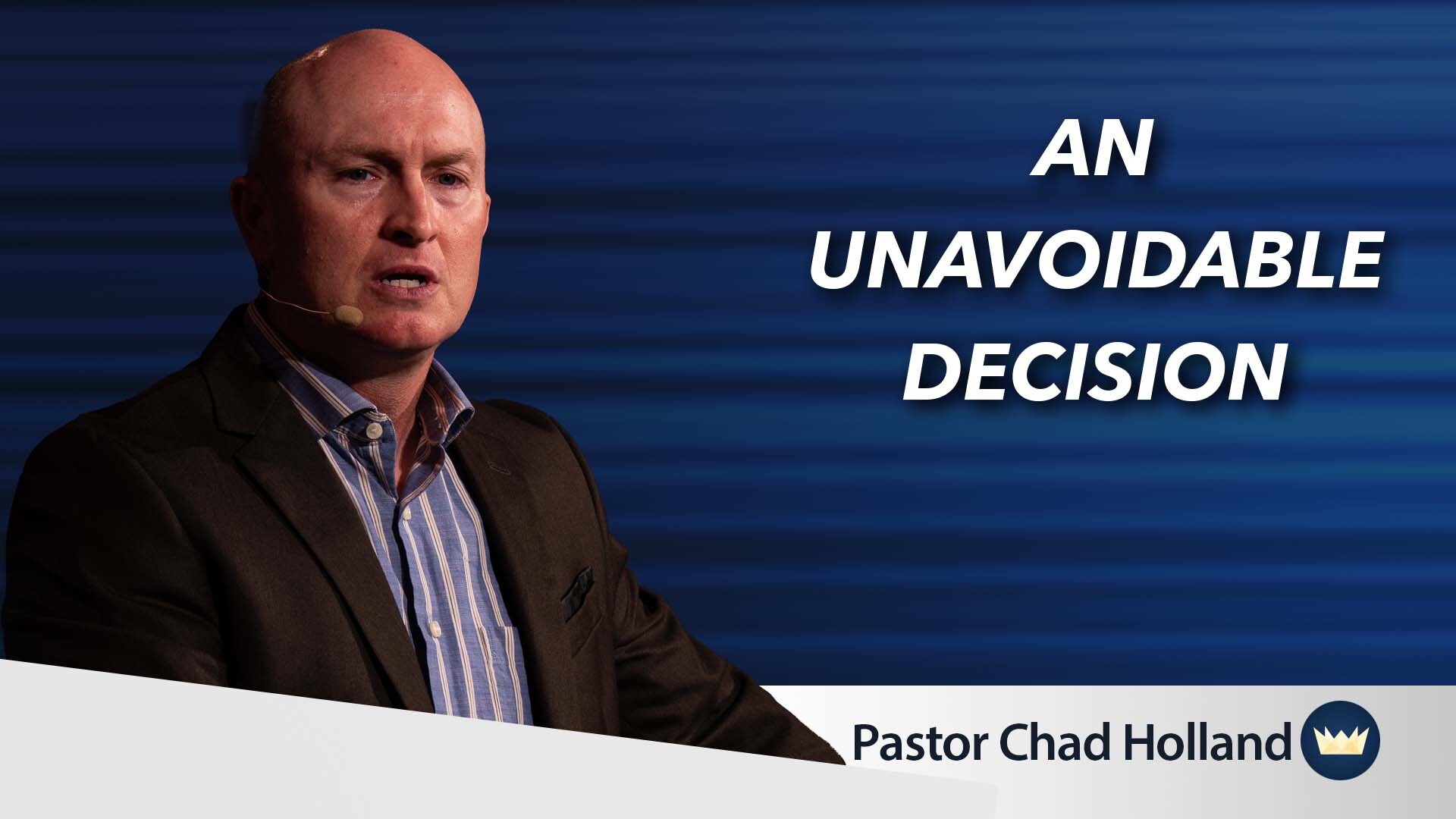 Read more about the article May 3rd, 2026 — “An Unavoidable Decision”