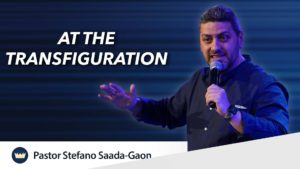 August 30th, 2026 — “At the transfiguration” 